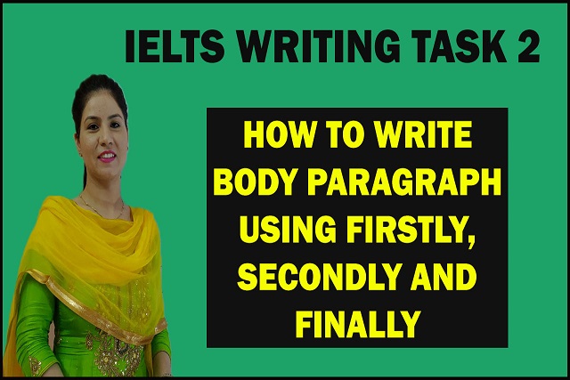 how to write body paragraph in ielts essay